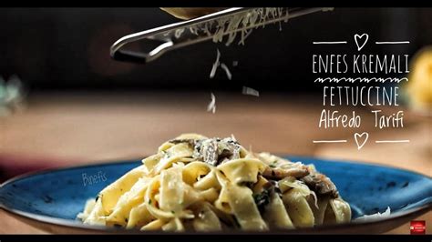 Enfes Kremal Fettuccine Alfredo Tarifi Binefis Youtube