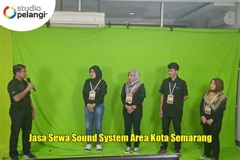 Jasa Sewa Sound System Area Kota Semarang Tech Startup