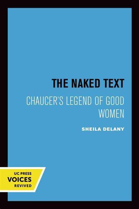 Delany S The Naked Text Sheila Delany Buch Jpc De