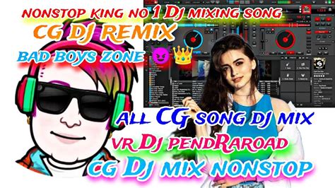 Nonstop Dj Cg Song Dj Remix Cg Dj Nonstop Mix New Cg Song Dj Mix All Cg