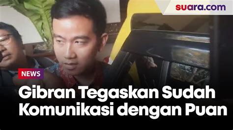 Jadi Cawapres Prabowo Subianto Gibran Tegaskan Sudah Komunikasi Dengan