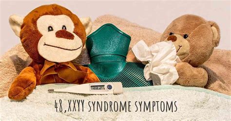 Which Are The Symptoms Of 48 XXYY Syndrome