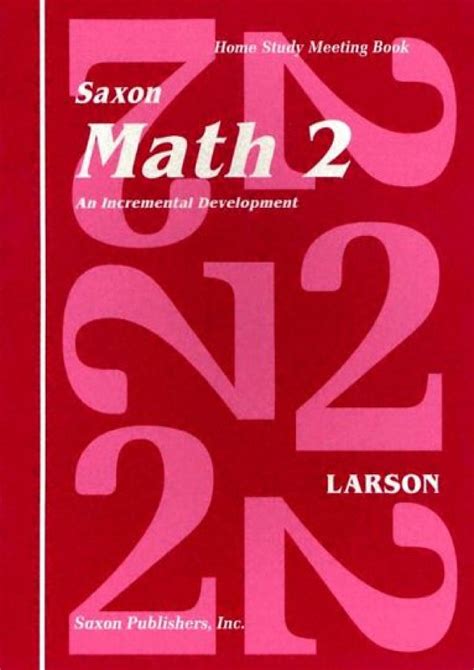 Read Saxon Math 2 An Incremental Development Home Study Meeting Book
