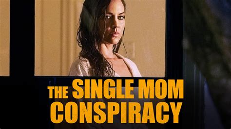 Watch The Single Mom Conspiracy Streaming Online On Philo Free Trial