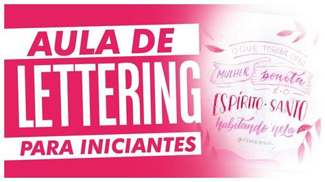 Aula De Lettering Para Iniciantes Gr Tis Youtube