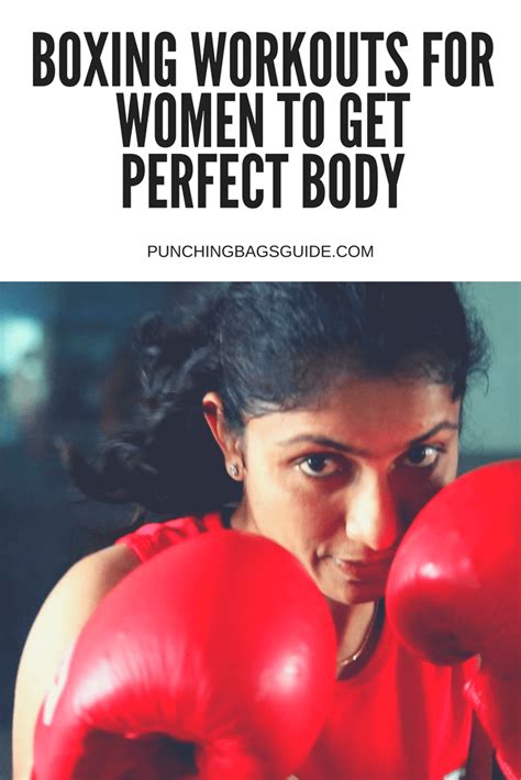 Learn How Boxing Workouts For Women Can Help You Burn Fat And Get The