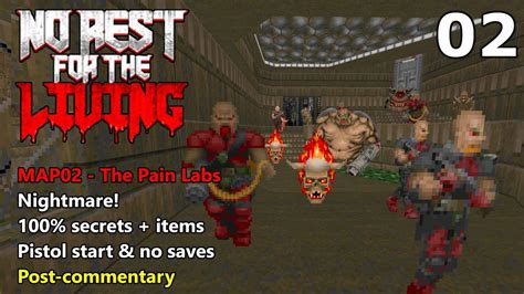 Doom II No Rest For The Living MAP02 The Pain Labs Nightmare