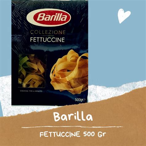 Jual Barilla Pasta Fetucine Fetucini Fettucine Kuetiaw 500Gr Shopee