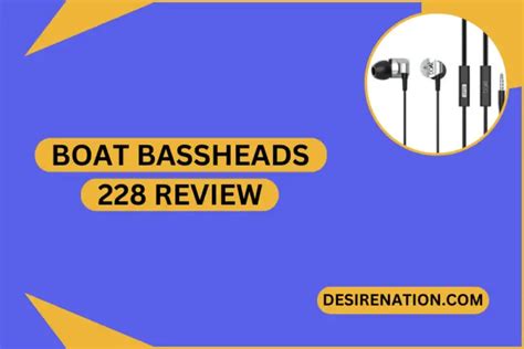 Boat Bassheads Review Desire Nation