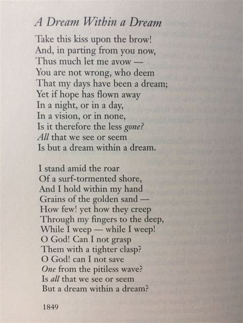 A Dream Within a Dream by Edgar Allan Poe ...I stand amid the the roar ...