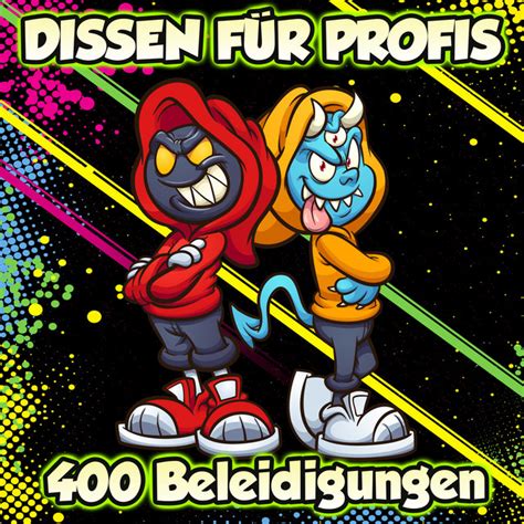 Dissen F R Profis Beleidigungen Audiobook By Der Spassdigga