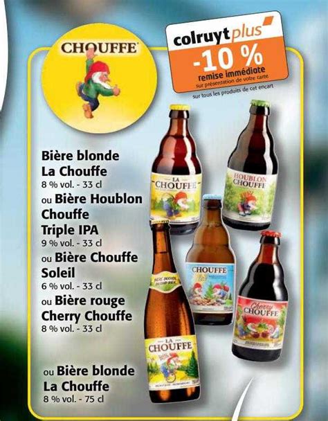 Promo Bi Re Blonde La Chouffe Ou Bi Re Houblon Chouffe Triple Ipa Ou Bi Re Chouffe Soleil Ou