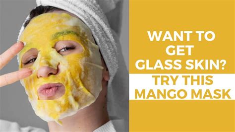 For Flawless Clear Skin Try This Mango Anti Aging Face Pack