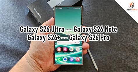 Samsung could change the naming scheme for the Galaxy S26 series | TechNave