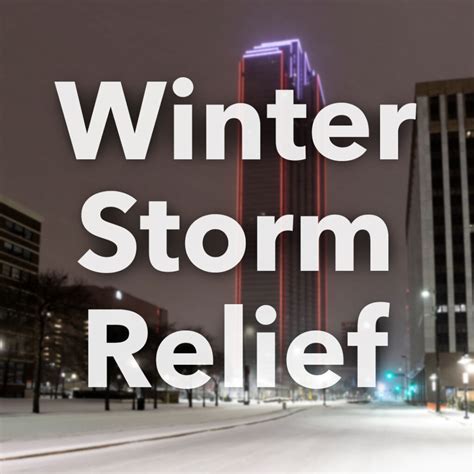 2021 Winter Storm Relief Resources