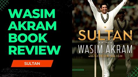 Wasim Akram Book Review Sultan YouTube