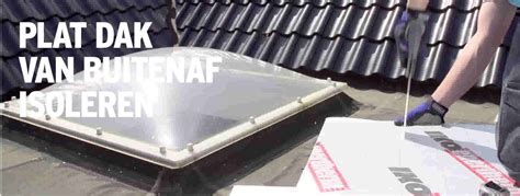 Plat Dak Isoleren Volg Dit Stappenplan Gamma