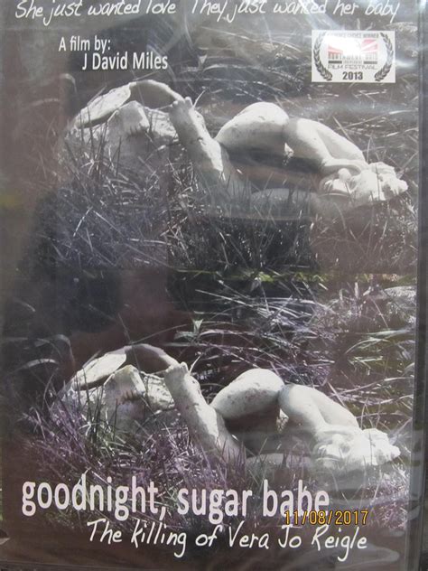 Amazon Goodnight Sugar Babe The Killing Of Vera Jo Reigle