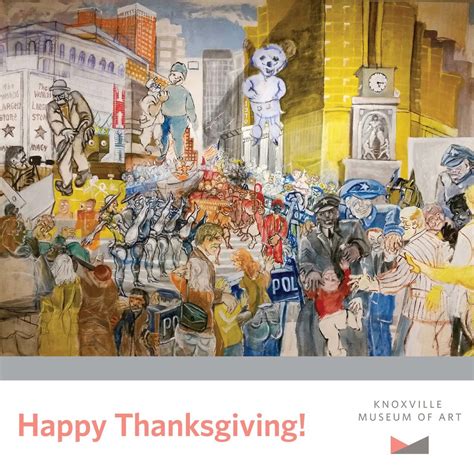 Knoxville Museum Of Art On Twitter HappyThanksgiving Joseph