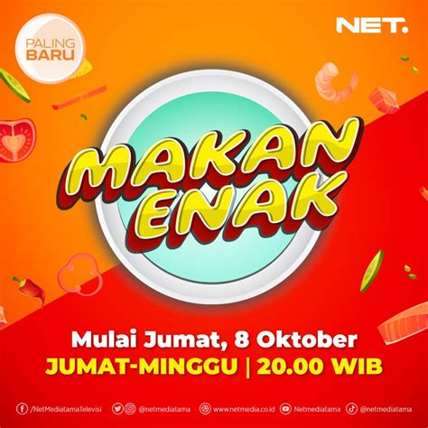 Broadcastmagz Net Hadirkan Makan Enak” Dan Hot Net Prime”
