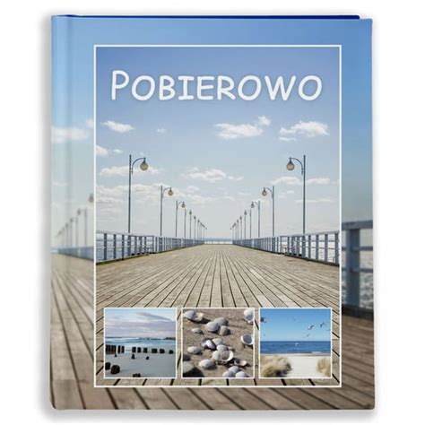 Wakacje Nad Morzem Album Kieszeniowy Wakacyjny Pobierowo 15x21 120