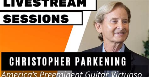 Christopher Parkening Interview For Elite Guitarist