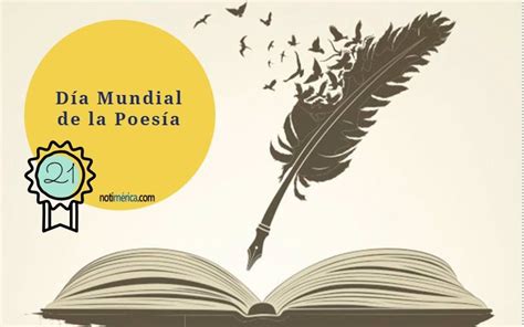 De Marzo D A Mundial De La Poes A Conoces Los Poemas M S Famosos