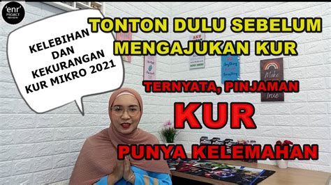 VIRAL KELEBIHAN DAN KEKURANGAN PINJAMAN KUR 2021 YouTube