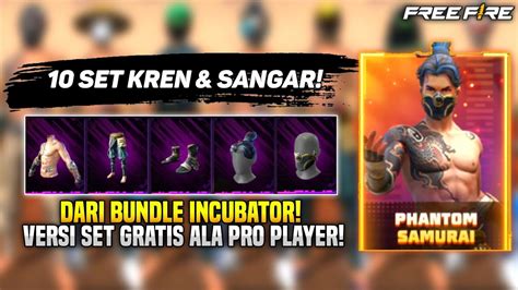 10 KOMBINASI SET FF KREN DAN SANGAR BUNDLE INCUBATOR 2024 PHANTOM