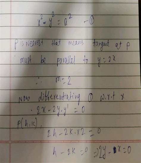 Let P Be A Point On The Hyperbola X Yaa Where A Is Parameter Such