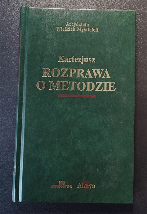 Rozprawa O Metodzie Kartezjusz Tarn W Kup Teraz Na Allegro Lokalnie