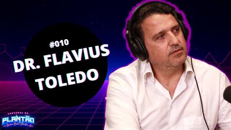 Dr Flavius Vinicius Cirurgi O Conversa De Plant O Youtube