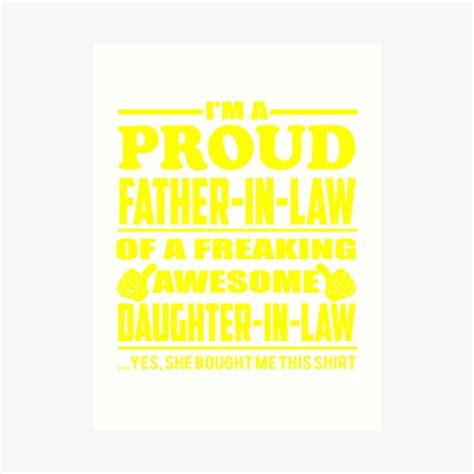 Proud Father In Law Of Awesome Daughter In Law Art Print By Kenimimi