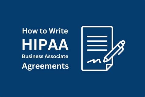 How To Write A Hipaa Business Associate Agreement A Step By Step Guide