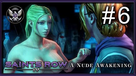 Saints Row IV PC Gameplay HD Part A Nude Awakening YTboob