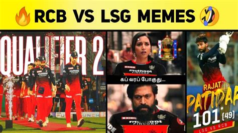 Rcb Vs Lsg Eliminator Memes Review 🤣 🔥 Rajat Patidar 11254🔥