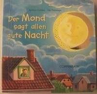 Der Mond Sagt Allen Gute Nacht By Cratzius Barbara Th Nissen Ute