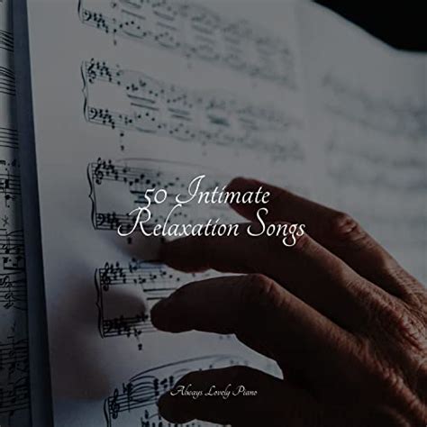 Amazon Musicでpiano Love Songs Romantic Piano And Rpm Relaxing Piano