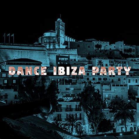 Dance Ibiza Party Ibiza Chill Out Brazilian Lounge