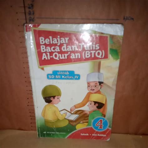 Jual Belajar Baca Dan Tulis Al Quran Btq Sd Mi Kelas Iv Shopee Indonesia