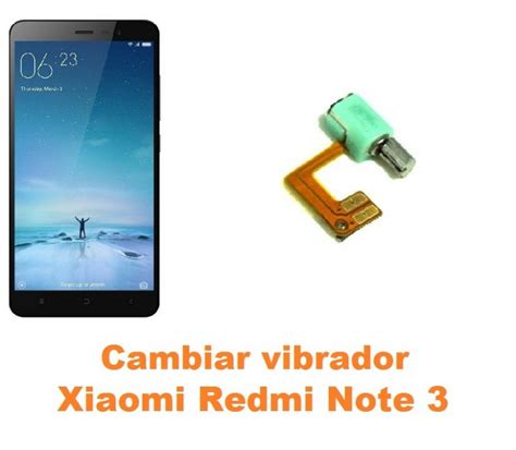 Cambiar Vibrador Xiaomi Redmi Note Reparaci N De M Vil