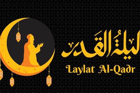 When Is Laylatul Qadr 2023 In India Date Significance Celebrations