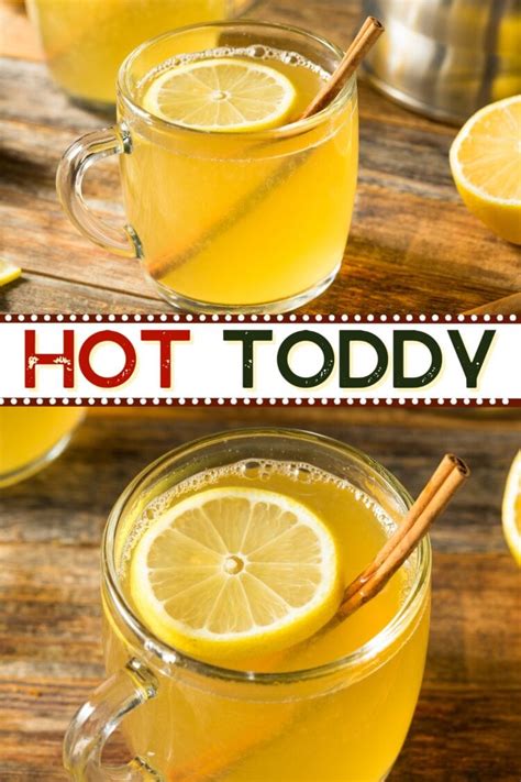 Easy Hot Toddy Recipe To Soothe Your Soul Insanely Good