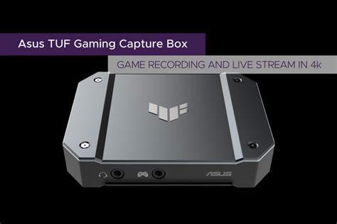 ASUS TUF Gaming Capture Box CU4K30: A Dream Box For Streamers In Nepal ...