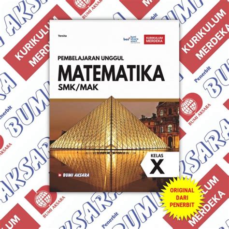 Pembelajaran Unggul Matematika Kelas X SMK Kurikulum Merdeka Bumi