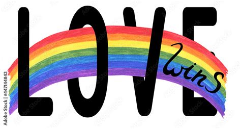 Love Wins Watercolor Draw Of Rainbow Symbol For Lgbt Lesbian Gay Bisexual And Transgender