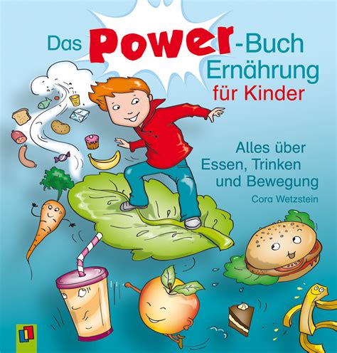 Das Power Buch Ernährung für Kinder 9783834609533 Diät für kinder