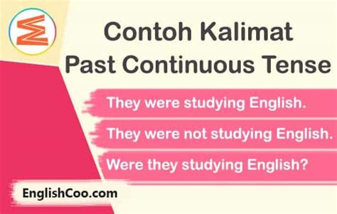 Detail Contoh Kalimat Past Continuous Tense Positif Negatif Interogatif Koleksi Nomer 3