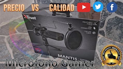 Análisis del Micrófono Trust GXT 232 Mantis Streaming Evaluación PC