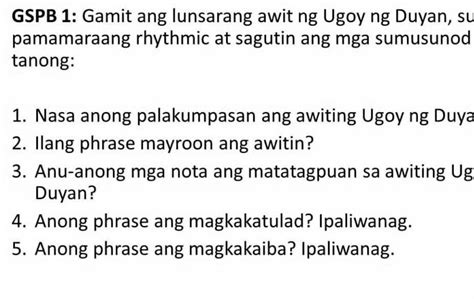 Gamit Ang Lunsarang Awit Ng Ugoy Ng Duyan Suriin Sa Pamamaraang